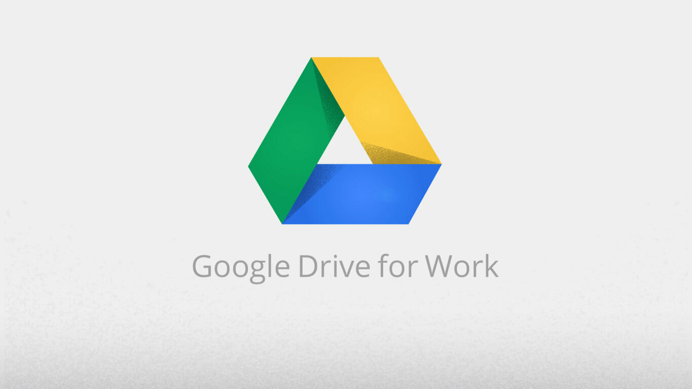Google Drive for Work Adds Enterprise Security Features